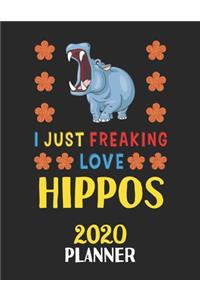 I Just Freaking Love Hippos 2020 Planner