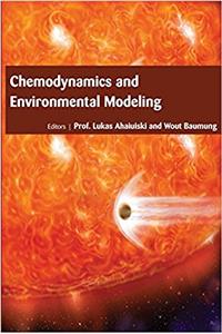 CHEMODYNAMICS AND ENVIRONMENTAL MODELING