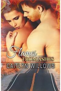 Flames from Ashes