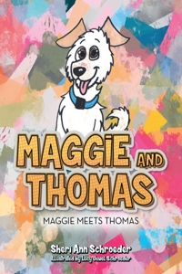 Maggie and Thomas