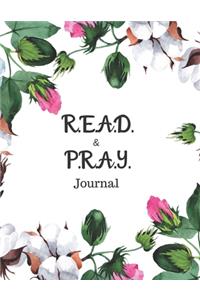 R.E.A.D. and P.R.A.Y. Journal