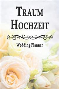 Traumhochzeit - Wedding Planner