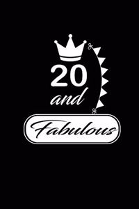 20 and Fabulous