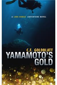 Yamamoto's Gold