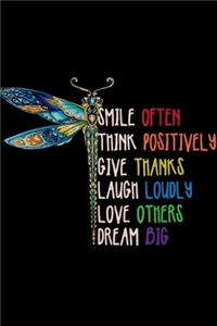smile often think positively give thanks laugh loudly love others dream big