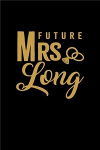Future Mrs. Long