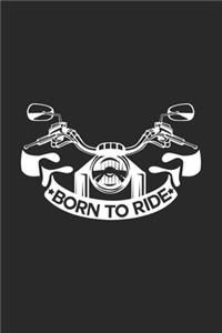 Born to ride