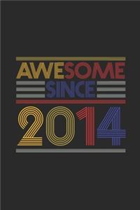 Awesome Since 2014