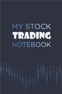 My Stock Trading Notebook
