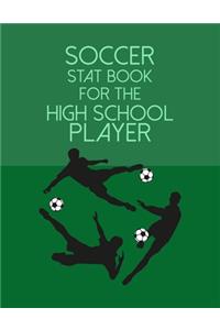 Soccer Stat Book For The High School Player