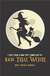 I Just took a DNA Test and Turns Out I'm 100% That Witch Spell Book and Journal