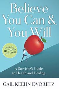 Believe You Can And You Will