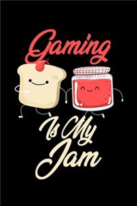 Gaming is My Jam