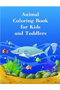 Animal Coloring Book for Kids and Toddlers