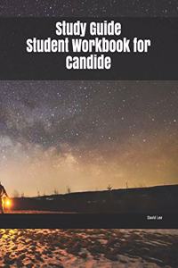 Study Guide Student Workbook for Candide