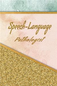 Speech-Language Pathologist