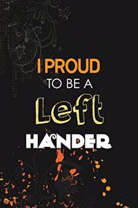 I Proud to Be a Left Hander
