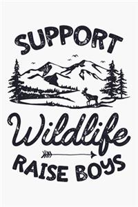 Support Wildlife Raise Boys