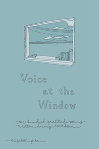 Voice at the Window