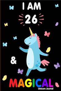 I Am 26 and Magical