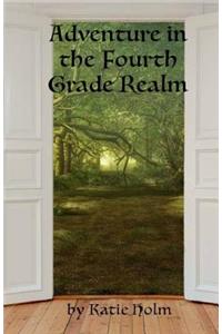 Adventure in the Fourth Grade Realm