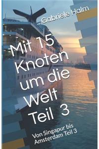 Mit 15 Knoten um die Welt