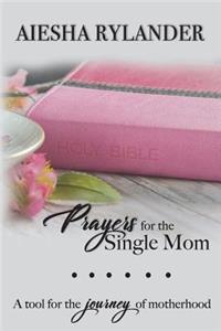 Prayers for the Single Mom