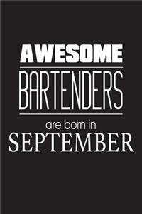 Awesome Bartenders Are Born In September