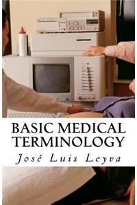 Basic Medical Terminology