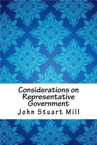 Considerations on Representative Government