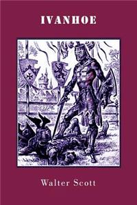 Ivanhoe (Illustrated)