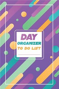 Day organizer - to do list