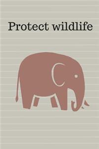 Protect wildlife