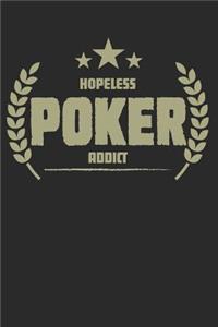 Hopeless Poker Addict