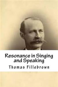 Resonance in Singing and Speaking