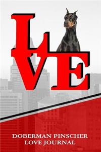 Doberman Pinscher Love Journal