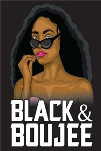 Black & Boujee