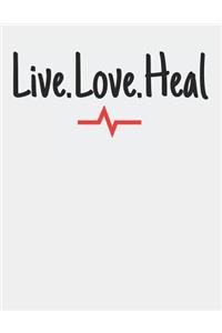 Live Love Heal