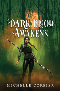 Dark Blood Awakens