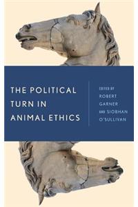 The Political Turn in Animal Ethics