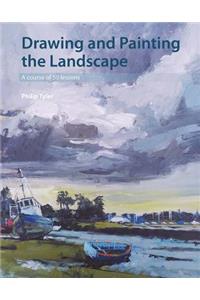 Drawing and Painting the Landscape