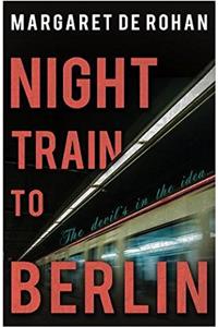 Night Train to Berlin