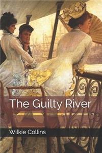 The Guilty River