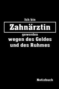 Ich Bin Zahnärztin Geworden Notizbuch