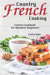 Country French Cooking
