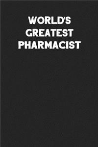 World's Greatest Pharmacist