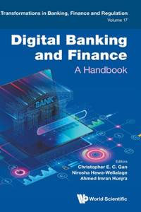 Digital Banking And Finance: A Handbook