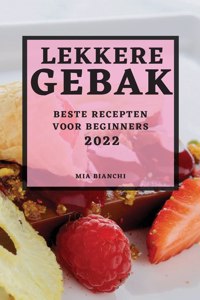 Lekkere Gebak 2022