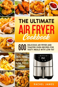 The Ultimate Air Fryer Cookbook