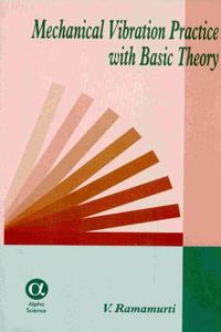 Mechanical Vibration Practice with Basic Theory